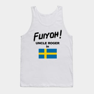 Uncle Roger World Tour - Fuiyoh - Sweden Tank Top